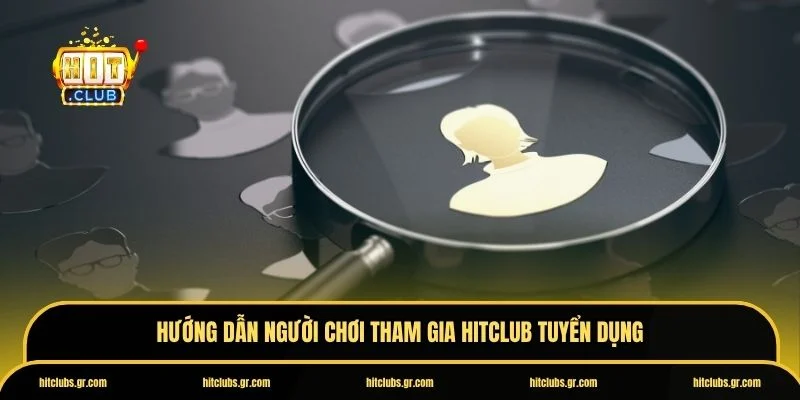 Hitclub tuyển dụng